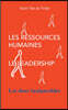 Les ressources humaines - le leadership - les deux inseparables