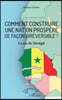 Comment construire une nation prospere de facon irreversible ?