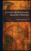 Letters of Wolfgang Amadeus Mozart