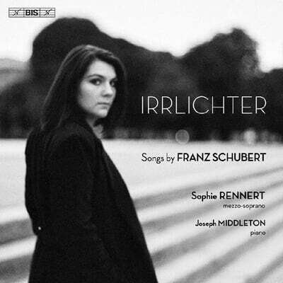 Sophie Rennert 도깨비불 - 슈베르트: 가곡 리싸이틀 (Irrlichter ? Songs By Schubert) [SACD Hybrid]