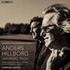 Christian Karlsen 힐보르그: 관현악곡과 협주곡 작품집 1 (Hillborg: Orchestral & Concertante Works Vol.1) [SACD Hybrid]