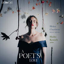 Helen Charlston (헬렌 찰스톤) - 시인의 사랑 (A Poet's Love) [SACD Hybrid]