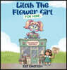 Lilah The Flower Girl For Hire