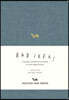 A Notebook for Bad Ideas (Small / Blue / Lined): A Perfect Notebook in Which to Risk Imperfection