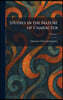 Studies in the Nature of Character