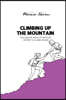 Climbing  up the Mountain