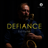 에사 피에틸라: 무반주 색소폰 작품집 (Defiance - Esa Pietila: Saxophone Solo Works)(CD) - Esa Pietila