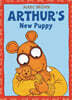 Arthur's New Puppy: An Arthur Adventure