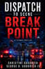 Dispatch To Scene Break Point