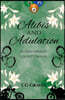 Alibis and Adulation