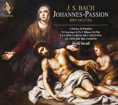 Jordi Savall 바흐: 요한 수난곡 BWV 245 (Bach: Johannes-Passion BWV 245) [Hybrid SACD]