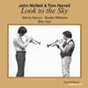John McNeil & Tom Harrell (존 맥닐 & 탐 하넬) - Look To the Sky [LP]