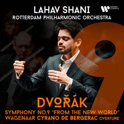 Lahav Shani 드보르작: 교향곡 9번 `신세계` (Dvorak: Symphony No. 9 `From the New World`)