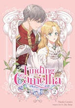 Finding Camellia, Vol. 2