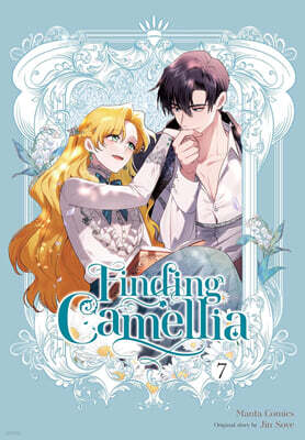 Finding Camellia, Vol. 7