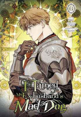 I Tamed My Ex-Husband's Mad Dog, Vol. 6