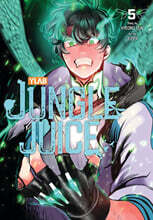 Jungle Juice, Vol. 5