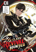 Sss-Class Revival Hunter, Vol. 1