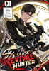 Sss-Class Revival Hunter, Vol. 1