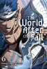 The World After the Fall, Vol. 6