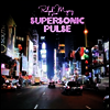 Ralph Myerz - Supersonic Pulse (2LP)
