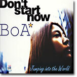 보아 (BoA) - Don't Start Now : Jumping Into The World