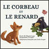 Le Corbeau et Le Renard