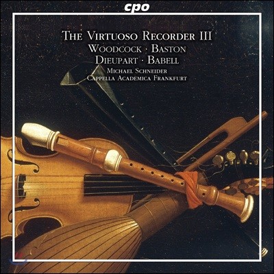 Michael Schneider 비르투오조 리코더 3집 - 영국 바로크 리코더 협주곡 (The Virtuoso Recorder Vol.3 - English Baroque Concertos)