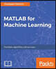 MATLAB for Machine Learning