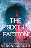 The Sixth Faction