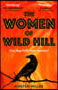 The Women of Wild Hill