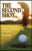 The Second Shot