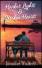 Harbor Lights & Broken Hearts