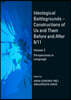 Ideological Battlegrounds - Constructions of Us and Them Before and After 9/11: Volume 2 Perspectives in Language