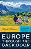 Rick Steves Europe Through the Back Door