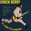 Chuck Berry (척 베리) - St. Louis To Liverpool [LP]