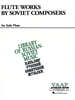 Flute Works by Soviet Composers: Flute and Piano