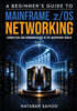 A Beginner's Guide to Mainframe z/OS Networking - Connecting and Communicating in the Mainframe World - Book 5