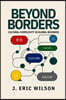 Beyond Borders