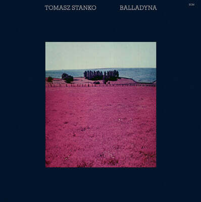 Tomasz Stanko (토마스 스탄코) - Balladyna [LP]