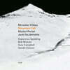 Miroslav Vitous / Michel Portal /Jack DeJohnette (미로슬라브 비투스 / 미쉘 포탈 / 잭 디조넷)- Mountain Call