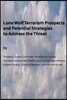 Lone Wolf Terrorism prospects and potential strategies to Address the Threat
