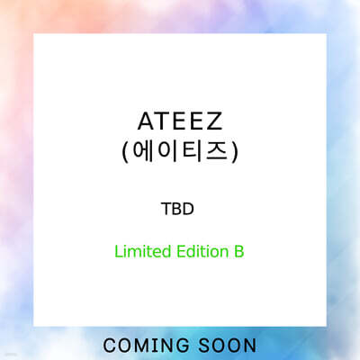 에이티즈 (ATEEZ) - TBD [Limited Edition B]