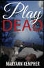 Play Dead