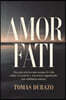 AMOR FATI