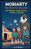 Moriarty the Detective Dog & The Whodunit Crew The Mystery of the Circus - Thieves in Disguise!