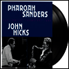 Pharoah Sanders & John Hicks - Duo Concert Frankfurt 1986 (180g)(2LP)
