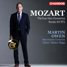 Martin Owen 모차르트: 호른 협주곡 전곡, 론도 (Mozart: The Four Horn Concertos &amp; Rondo KV 371)