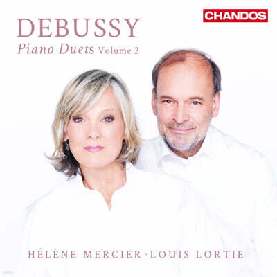 Louis Lortie / Helene Mercier 드뷔시: 피아노 듀엣 연주집 Vol. 2 (Debussy: Piano Duets Vol. 2)