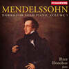 Peter Donohoe 멘델스존: 피아노 작품 3집 (Mendelssohn: Works for Solo Piano Vol.3)